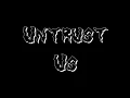 (1 HR VERSION) Untrust Us by Crystal Castles but the ending is not as annoying as the original song