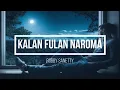 Kalan Fulan naroman