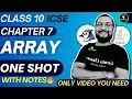 Array icse class 10 l chapter 7 session 2024-25 one shot