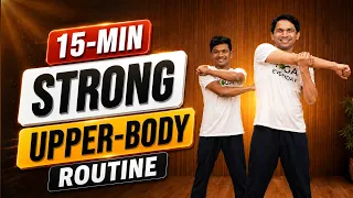 15-Min Upper Body Strength Routine | No Equipment Needed! | Saurabh Bothra Yoga