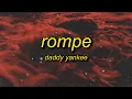 Download Lagu Daddy Yankee - Rompe (Letra/Lyrics) | my boo no se limita a la hora de romper su pum pum