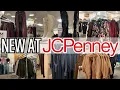 JCPENNEY TOP DEALS NEW ARRIVALS SHOP WITH ME 2025