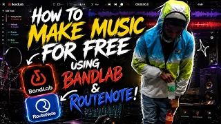 He to create music for Free using BandLab RouteNote