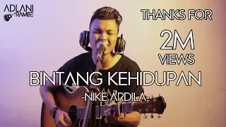bintang kehidupan nike ardilla adlani rambe live cover 