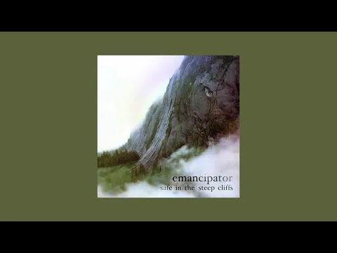Download MP3 Emancipator - Safe In The Steep Cliffs [Full Album]