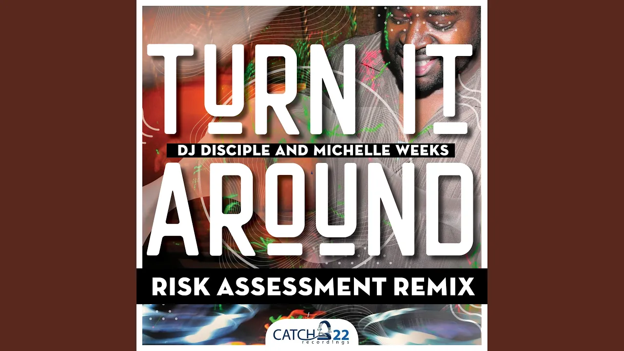 Turn It Around (Risk Assessment Remix Vox)