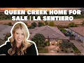 Queen Creek Home for Sale La Sentiero