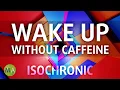 Download Lagu Wake Up Without Caffeine High Energy Booster - Just Isochronic Tones