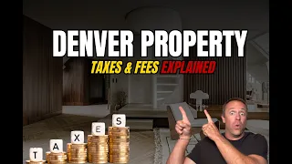 Denver Property Taxes Fees Explained What Buyers Miss