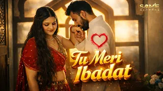 tu hi meri ibadat new hindi song 2026 official video romantic love song