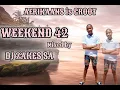 Download Lagu WEEKEND 42 AFRIKAANS IS GROOT MIXED BY DJ ZAKES SA
