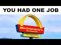You Had One Job and Failed