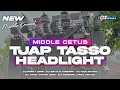 Download Lagu DJ HEADLIGHT - TJAP TASSO MIDDLE CETAS CETUS - COCOK BUAT CEK SOUND‼️