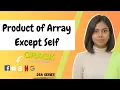 Product of Array Except Self No Division Allowed LeetCode 238 Java DSA