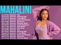 The Best of Mahalini – Top Indonesian Ballads – Sisa Rasa, Melawan Restu, Kisah Sempurna