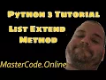 How To Use The List Extend Method In Python 3