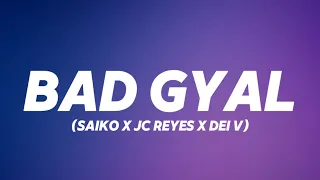 BAD GYAL - SAIKO X JC REYES X DEI V | SAKURA (LETRA)