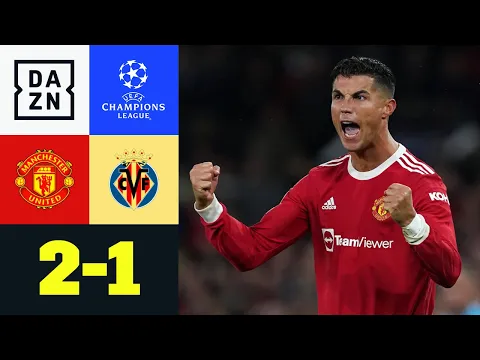 Download MP3 Ronaldo lässt das Old Trafford beben: Man United – Villarreal 2:1 | UEFA Champions League | DAZN