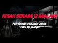 Download Lagu MJ12 KISAH PALING SERAM | SERAM 12 MALAM - JIRAN SEBELAH RUMAH ADA PENJAGA