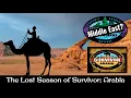 The Lost Season of Survivor Arabia
