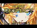 Lagu You Should Play: DJMAX Respect Review