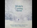 Lagu The Monks of Weston Priory - Winter’s Coming Home (1975)