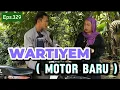 Download Lagu Film pendek orang Sunda||WARTIYEM ( motor baru) Episode.329 #lucu #dramaid 