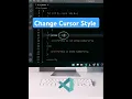 Customize VS Code Cursor Style