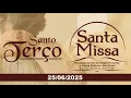 Download Lagu Santo Terço e Santa Missa | 4ª Feira, 12ª Semana do Tempo Comum - 25/06/2025 - AO VIVO