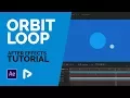 After Effects Tutorial Orbit Loop