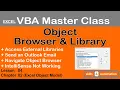 Object Browser Library Excel VBA Master Class 2 4