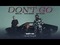 Download Lagu Vietsub | Don't Go - Skrillex, Justin Bieber \u0026 Don Toliver | Lyrics Video