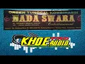 Lagu CENTE MANIS RUSAK (ORGEN GAMBANG KROMONG) NADA SWARA - KHOE PRO AUDIO.