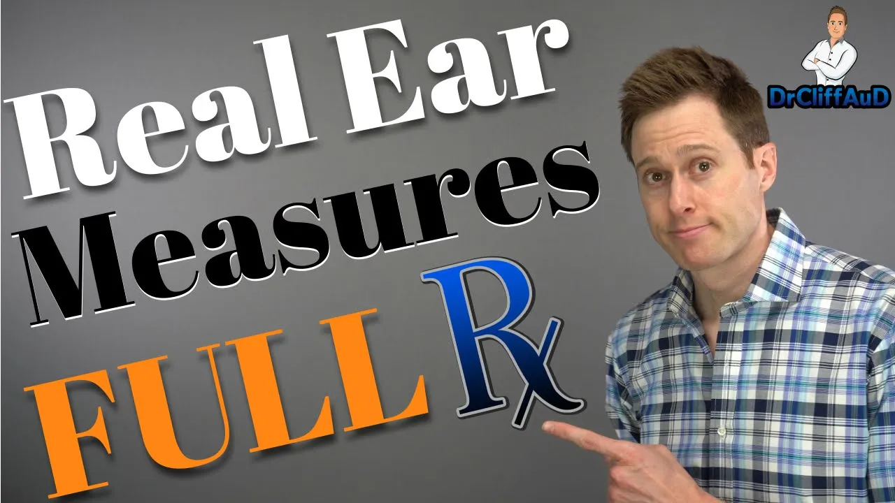 How to Hit Your FULL Hearing Loss Prescription | Real Ear Measurement How to Hit Your FULL Hearing Loss Prescription | Real Ear Measurement