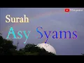 Lagu Murottal Qur'an Surah Asy - Syams || suara merdu Alaa Aqel
