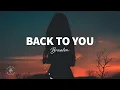 Download Lagu Braaten - Back To You (Lyrics)