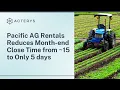 Pacific AG Rentals Reduces Month-end Close Time from 15 to just 5 Days Acterys Success Stories