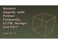 Python OpenGL and PyOpenGL - s02e15
