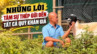 NHỮNG LỜI TÂM SỰ THÉP MUỐN GỬI ĐẾN QUÝ KHÁN GIẢ 