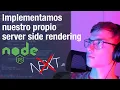INTRODUCCION a SERVER SIDE RENDERING implementamos nuestro propio SSR con NodeJs