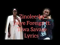 ZInoleesky and Tiwa Savage New Song  - Jaiye Foreign (Official Lyric Video)