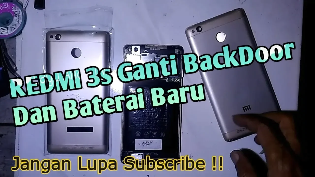 Tutorial Mudah Ganti Baterai : Xiaomi Redmi 3 3S 3X 3 Pro Indonesia Battery Replacement Tutorial / C. 