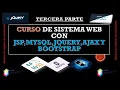 WEB SYSTEM COURSE WITH JSP MYSQL JQUERY AJAX AND BOOTSTRAP PART THREE