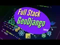 GeoDjango React Tutorial - Full Stack Geo Web App With Python JavaScript