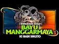 Download Lagu KI Hadi Sugito - Patih  Manggarmaya , Werkudara kembar ( audio jernih)