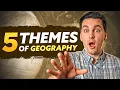 Five Themes Of Geography AP Human Geography
