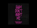 Baby Don't Hurt Me -David Guetta, Anne-Marie, Coi Leray - Instrumental