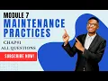 Module 7 Questions Maintenance Practices Complete Chapter 1 80 Questions