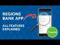 Regions Bank Mobile Banking Tutorial All App Features Explained 2025