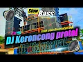 Lagu DJ Karnaval 🔥 dj- KERONCONG PROTOL - AFs Music - SLOW REMIX